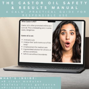 The Castor Oil Safety & Results Manual